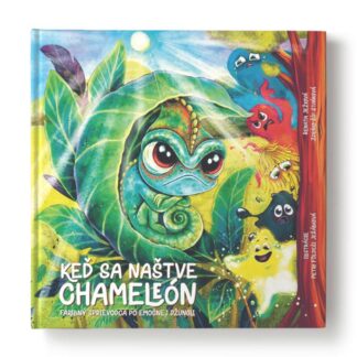 Kniha Keď sa naštve chameleón