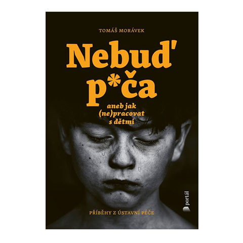 Nebuď p*ča